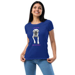 Pet Me! Women’s fitted t-shirt